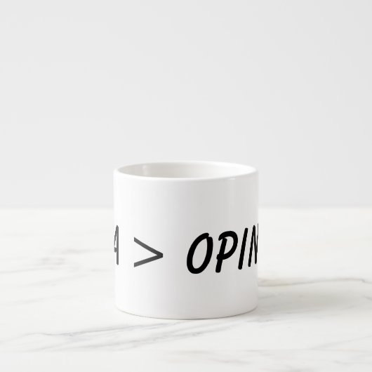 Tasse Expresso data over opinion , science (Devant)