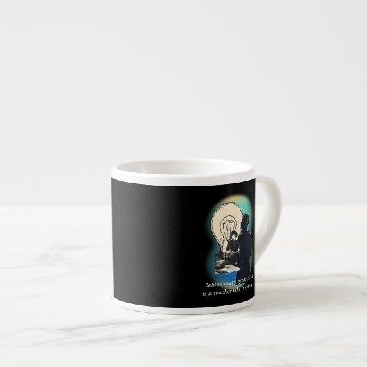 Tasse Expresso Derrière Chaque Grand Esprit Se Trouve Un Professe (Devant droit)