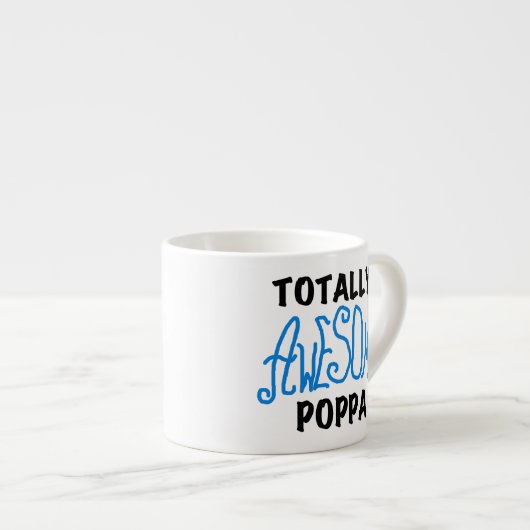 Tasse Expresso Des tee-shirts et cadeaux Poppa absolument géniaux (Devant droit)