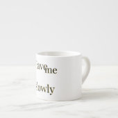 Tasse Expresso Drôle émotionnel mignon cool (Devant droit)