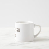 Tasse Expresso En Espresso, J'Ai Confiance À La Typographie Drôle (Droite)