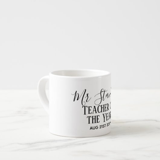 Tasse Expresso Enseignant de l'année Personnalisé cadeau de texte (Devant gauche)