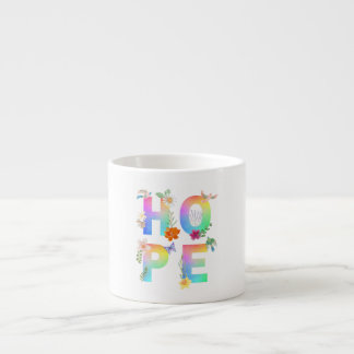 Tasse Expresso Espérer Motivation artistique positive Inspiration