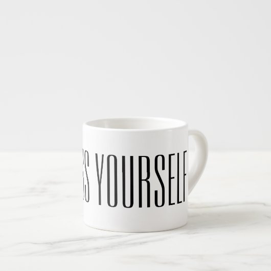 Tasse Expresso Espress Yourself (Devant droit)