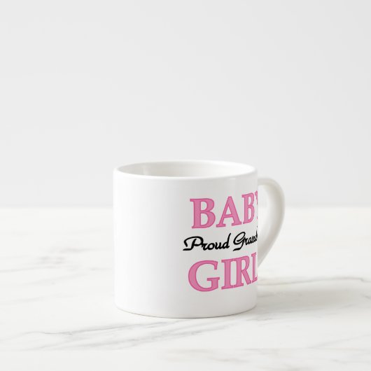 Tasse Expresso Fière grand-mère Baby Girl Cadfts (Devant droit)