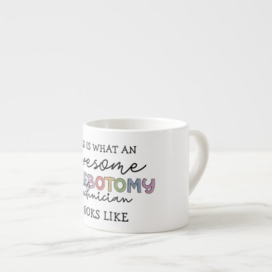 Tasse Expresso Funny Phlebotomy Technicien génial PBT (Devant droit)