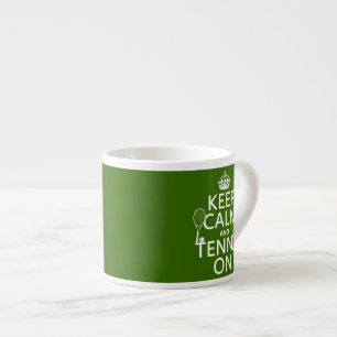 Tasse Expresso Gardez le calme et le tennis sur (toute couleur