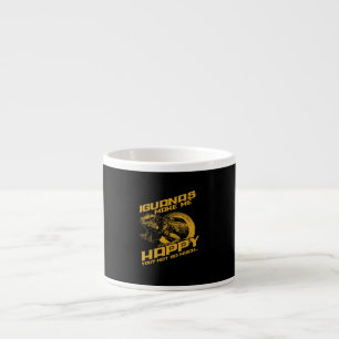 Tasse Expresso Iguana Make Me Happy Your Not
