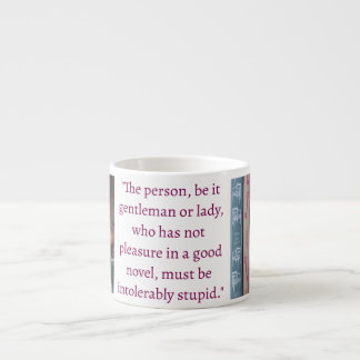 Tasse Expresso Jane Austen Quote (Burgundy)