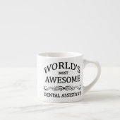 Tasse Expresso L'assistant dentaire le plus impressionnant du (Droite)