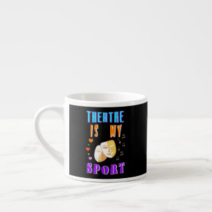 Tasse Expresso Le Théâtre Est Mon Acteur Sport Drame
