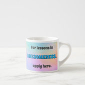 Tasse Expresso Leçons d'incroyabilité (Droite)