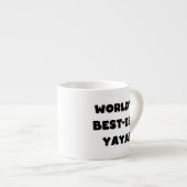 Tasse Expresso Les meilleurs cadeaux Yaya du monde de Black Text (Devant droit)