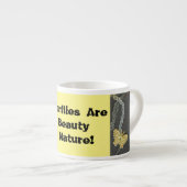 Tasse Expresso Les Papillons Sont Une Beauté   (Devant droit)