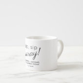 Tasse Expresso Mariage Favor Sip Sip Hooray (Devant droit)