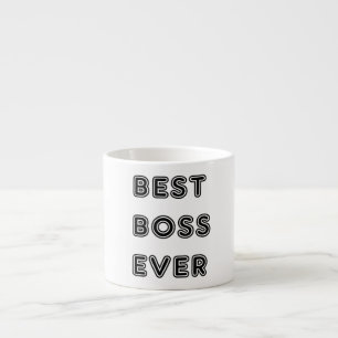 Tasse Expresso Meilleur Boss jamais