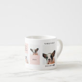 Tasse Expresso Monde Meilleur chien maman | Photo Collage | Paste (Devant droit)