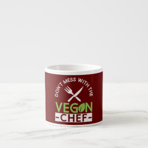 Tasse Expresso Ne touchez pas au chef végan Véganisme Chef