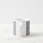 Tasse Expresso Nom ou salutation modifiable | Gris noir et foncé (Dos)
