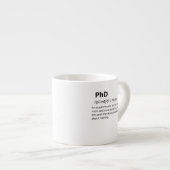 Tasse Expresso PhD Drôle Dictionnaire Définition (Devant droit)