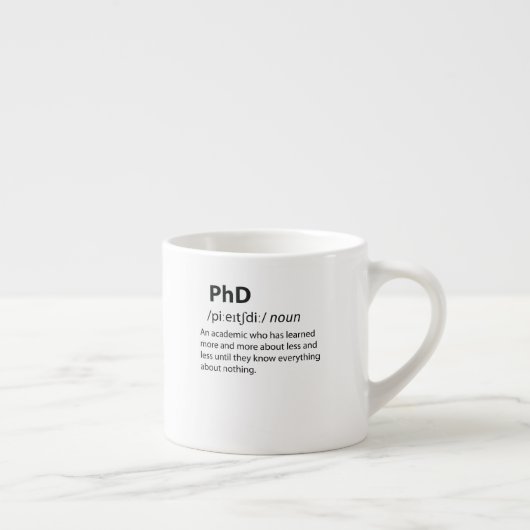 Tasse Expresso PhD Drôle Dictionnaire Définition (Droite)