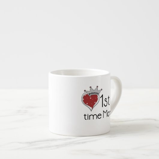 Tasse Expresso Princess Heart 1st Time Maman Dons (Devant droit)