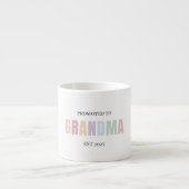 Tasse Expresso Promoté au cadeau Grandma EST 2025 (Devant)