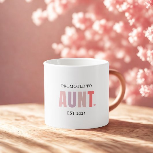 Tasse Expresso Promu à Tante EST 2025 | Nouveau cadeau de tante