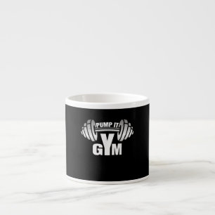 Tasse Expresso Pump It Ness Gym Sport Motivation Men Women Kid