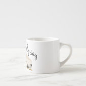 Tasse Expresso Quelqu'Un Dit Cheesecake ? (Droite)