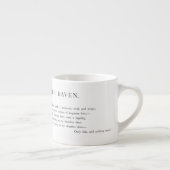 Tasse Expresso Raven par Edgar Allen Poe (Droite)