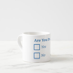 Tasse Expresso SlipperyJoe's êtes-vous ivre humouristique légèrem