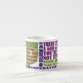 Tasse Expresso Slogans de puissance 12 pas plus haut (Devant)