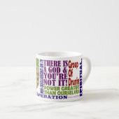 Tasse Expresso Slogans de puissance 12 pas plus haut (Devant droit)