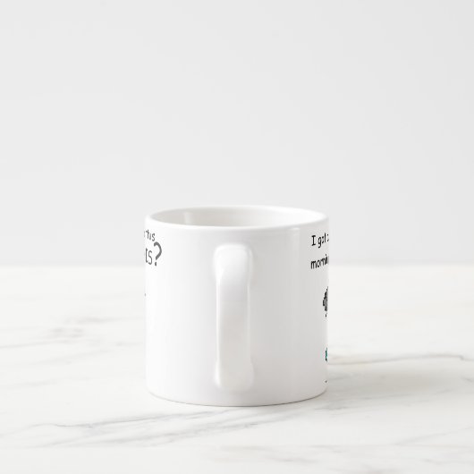 Tasse Expresso Sortir de l'humour de lit (Dos)