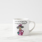 Tasse Expresso Sortir de l'humour de lit (Droite)