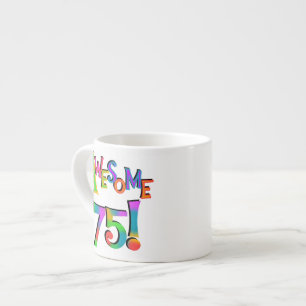 Tasse Expresso Super 75 T-shirts et cadeaux d'anniversaire
