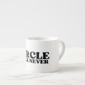 Tasse Expresso The Tactical Reset | Circle Back Never Espresso  (Devant droit)