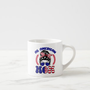 Tasse Expresso Toute maman américaine