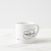 Tasse Expresso UnSTOPPABLE will - Bold CloudS - Black Script (Devant droit)