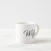 Tasse Expresso Wifey moderne noir Script femmes blanches (Devant droit)