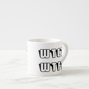 Tasse Expresso WTC 7 WTF? Lettrage à contour noir