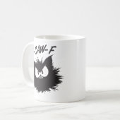 Tasse "F-CAW-F" Chat Drôle et Grincheux (Devant gauche)