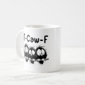 Tasse "F-Caw-F" Oiseaux Drôles Effrayés (Devant gauche)