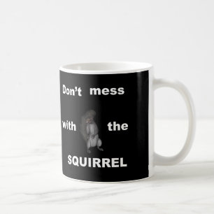 Tasse fâchée d'écureuil