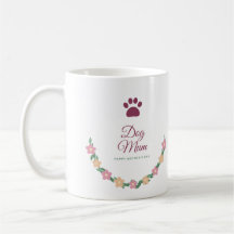 Tasse Fête des Mères Maman Chien, Guirlande Floral