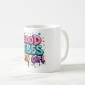 Tasse Fille Good Vibes Only Graffiti (Devant droit)