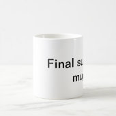Tasse finale de survie (Centre)