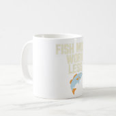Tasse Fish More Work Less | PNW Mountain Tee (Devant gauche)