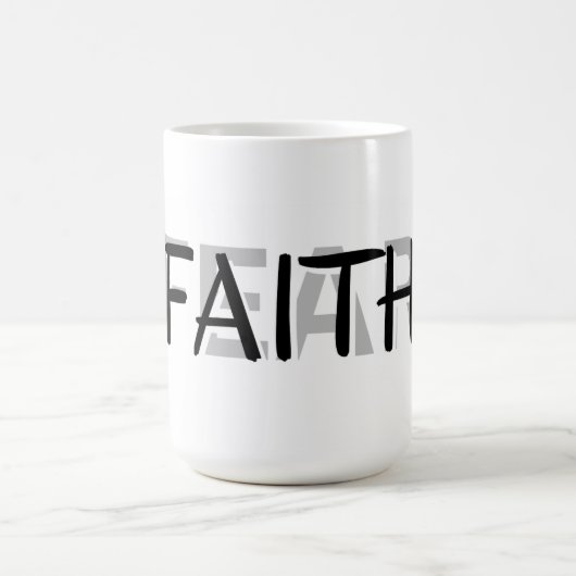 Tasse Foi Sur La Peur (Centre)